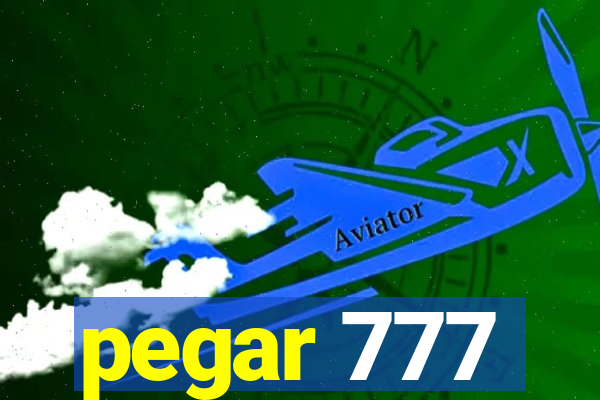 pegar 777